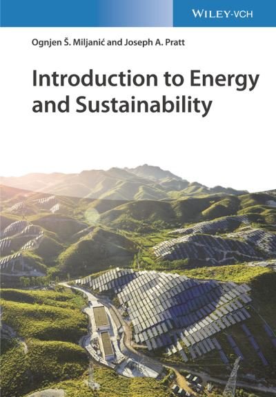 Cover for Ognjen S. Miljanic · Introduction to Energy and Sustainability (Hardcover bog) (2021)