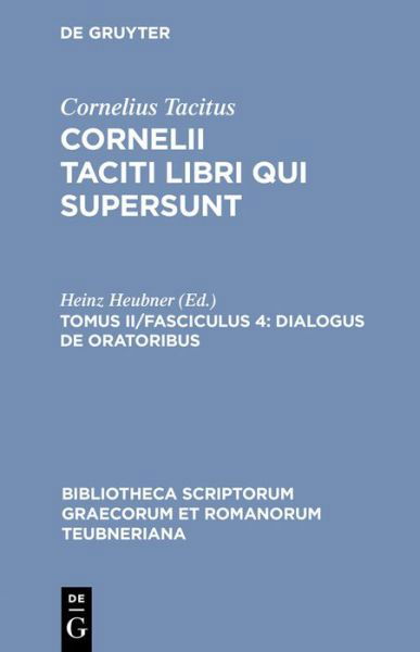 Libri Qui Supersunt, Tom. II, Pb - Tacitus / Heubner - Livres - The University of Michigan Press - 9783598718403 - 1983