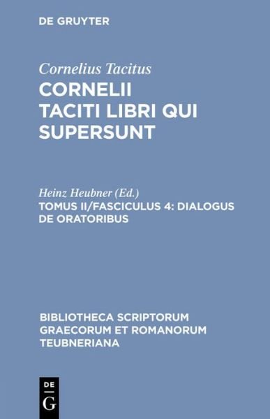 Libri Qui Supersunt, Tom. II, Pb - Tacitus / Heubner - Boeken - The University of Michigan Press - 9783598718403 - 1983
