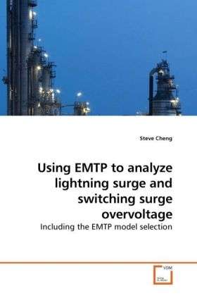 Cover for Cheng · Using EMTP to analyze lightning s (Book)