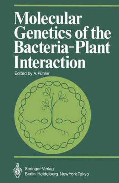 Cover for A P Hler · Molecular Genetics of the Bacteria-Plant Interaction - Proceedings in Life Sciences (Pocketbok) [Softcover reprint of the original 1st ed. 1983 edition] (2011)