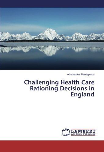 Cover for Athanasios Panagiotou · Challenging Health Care Rationing Decisions in England (Taschenbuch) (2013)