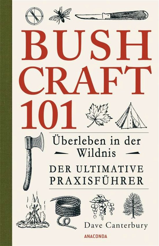 Cover for Canterbury · Bushcraft 101 - Überleben in (Book)