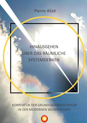 Cover for Pierre Alize · Hinausgehen über das räumliche Systemdenken (Hardcover Book) (2022)