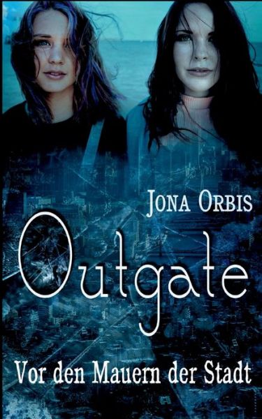 Cover for Jona Orbis · Outgate (Paperback Book) (2022)