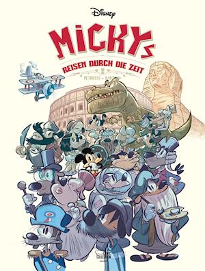 Cover for Walt Disney · Mickys Reisen durch die Zeit (Inbunden Bok) (2022)