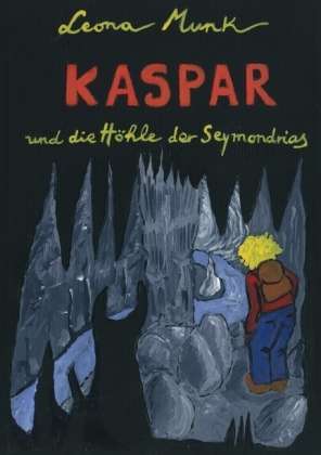Cover for Leona Munk · Kaspar (Paperback Book) [German edition] (2010)
