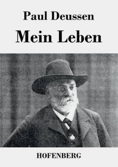 Cover for Paul Deussen · Mein Leben (Paperback Book) (2013)