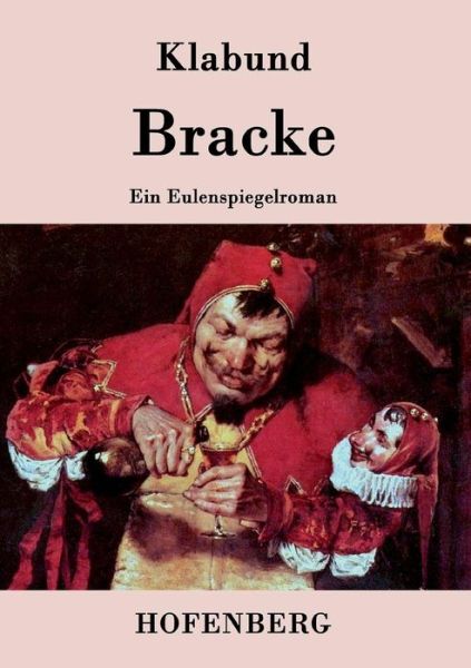 Cover for Klabund · Bracke (Paperback Bog) (2016)