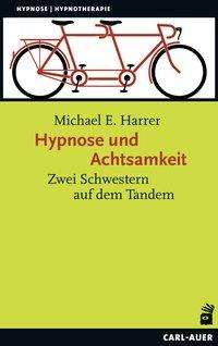 Cover for Harrer · Hypnose und Achtsamkeit (Book)