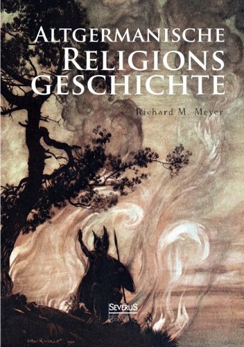 Cover for Richard M. Meyer · Altgermanische Religionsgeschichte (Paperback Book) [German edition] (2013)