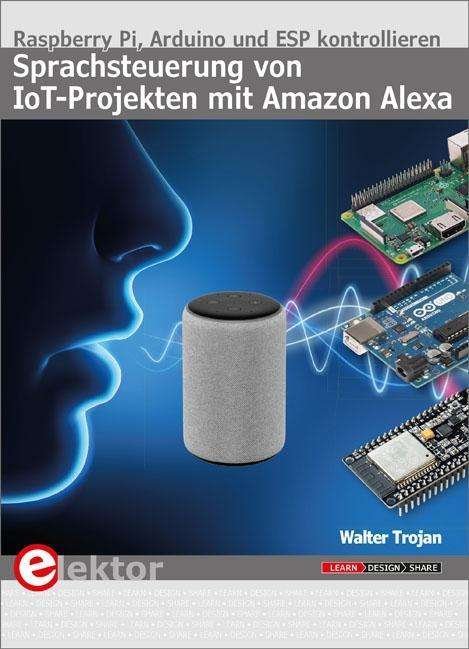 Cover for Trojan · Sprachsteuerung von IoT-Projekte (Bog)