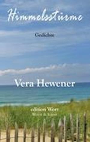 Cover for Vera Hewener · Himmelsstürme (Paperback Book) (2010)