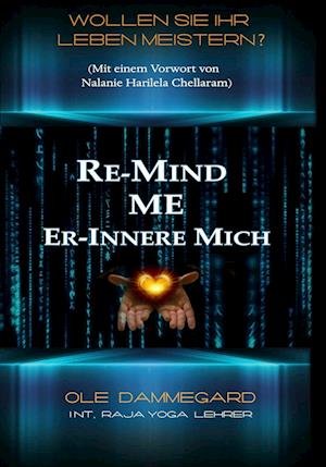 Cover for Ole Dammegard · Re-Mind Me (Book) (2022)