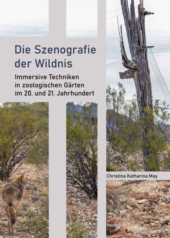 Cover for May · Die Szenografie der Wildnis (Book)