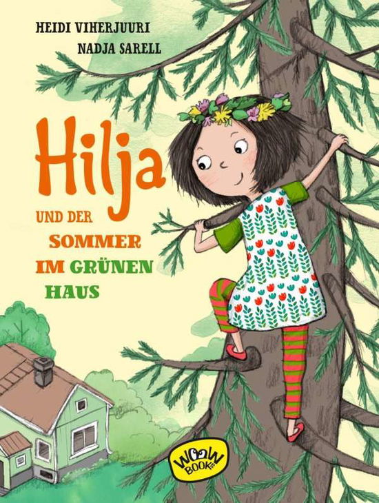 Cover for Viherjuuri · Hilja und der Sommer im grün (Bok)