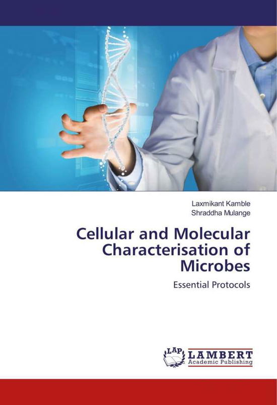 Cover for Kamble · Cellular and Molecular Character (Book)