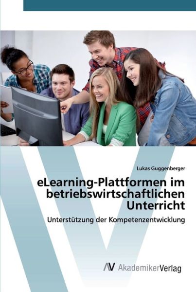 Cover for Guggenberger · Elearning-plattformen Im B (Bok) (2019)