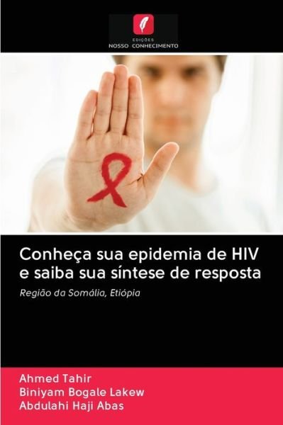 Conheça sua epidemia de HIV e sai - Tahir - Livros -  - 9786202618403 - 30 de setembro de 2020