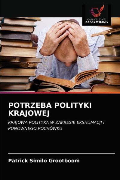 Cover for Patrick Similo Grootboom · Potrzeba Polityki Krajowej (Paperback Book) (2021)