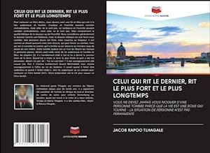 Cover for Tlhagale · Celui Qui Rit Le Dernier, Rit (Book)