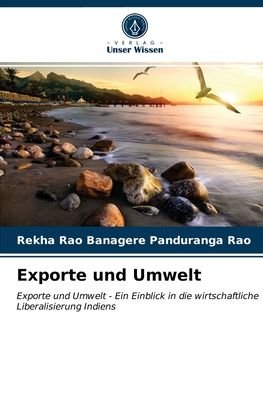 Cover for Rekha Rao Banagere Panduranga Rao · Exporte und Umwelt (Paperback Bog) (2021)