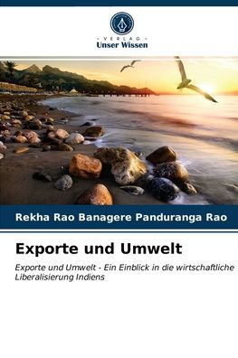 Cover for Rekha Rao Banagere Panduranga Rao · Exporte und Umwelt (Paperback Book) (2021)