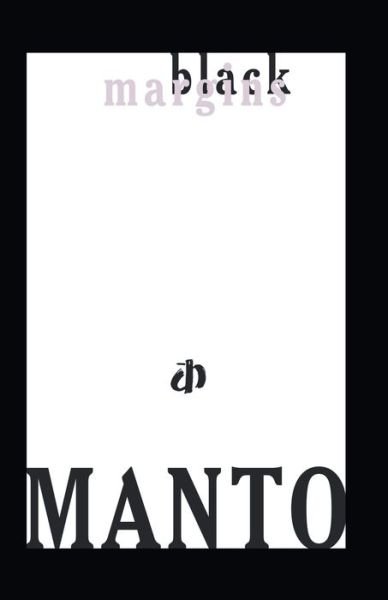 Black Marhins Manto - Saadat Hasan Manto - Bücher - Katha - 9788187649403 - 2009