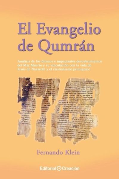 Cover for Fernando Klein · El Evangelio De Qumran (Paperback Book) (2009)