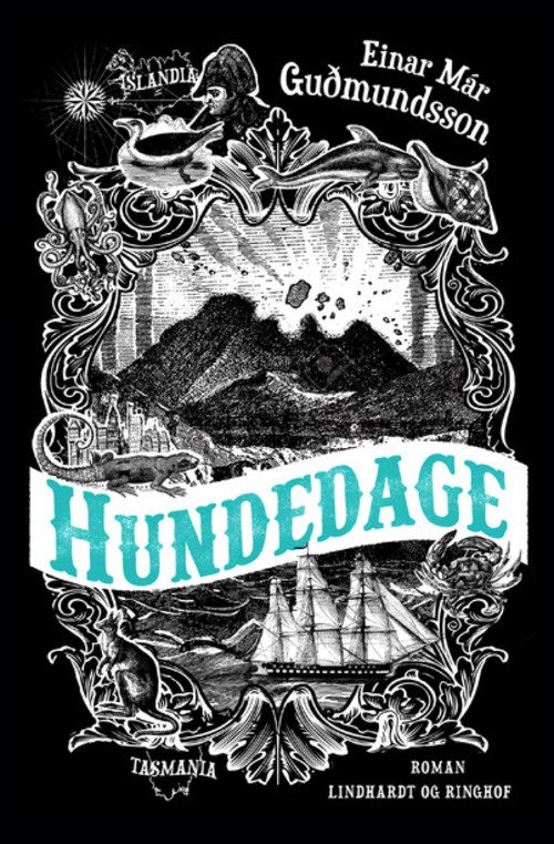 Cover for Einar Már Gudmundsson · Hundedage (Indbundet Bog) [1. udgave] (2015)