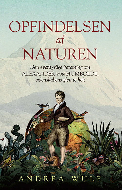 Cover for Andrea Wulf · Opfindelsen af naturen (Hardcover Book) [1er édition] (2019)