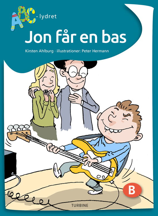 Cover for Kirsten Ahlburg · ABC-lydret: Jon får en bas (Innbunden bok) [1. utgave] (2021)