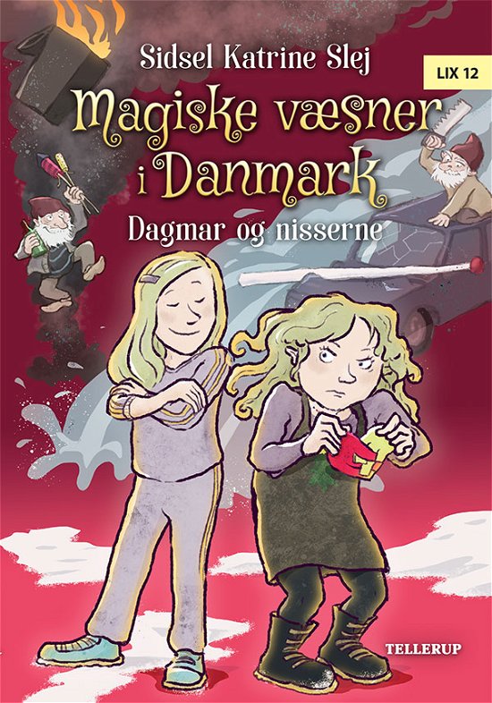Cover for Sidsel Katrine Slej · Magiske væsner i Danmark, 6: Magiske væsner i Danmark #6: Dagmar og nisserne (Hardcover Book) [1st edition] (2020)