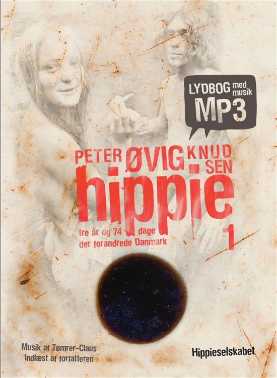 Hippie (Lydbog) - Peter Øvig Knudsen - Audiolibro -  - 9788799460403 - 31 de octubre de 2011
