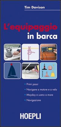 Cover for Tim Davison · L' Equipaggiamento In Barca. Primi Passi. Navigare A Motore E A Vela. Mayday E Uomo A Mare. Navigazione (Book)