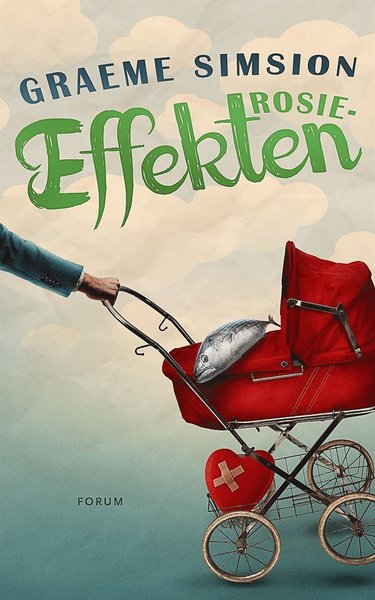 Cover for Graeme Simsion · Rosie: Rosieeffekten (ePUB) (2015)