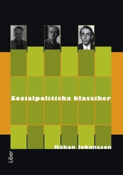 Cover for Håkan Johansson · Socialpolitiska klassiker (Book) (2008)