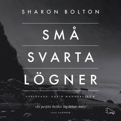 Cover for Sharon Bolton · Små svarta lögner (MP3-CD) (2015)