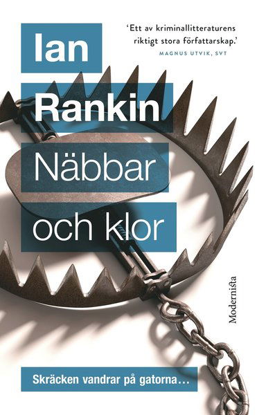 John Rebus: Näbbar och klor - Ian Rankin - Kirjat - Modernista - 9789177016403 - tiistai 14. helmikuuta 2017