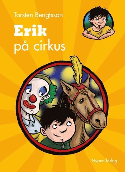 Cover for Torsten Bengtsson · Erik på cirkus (Hardcover Book) [Ned edition] (2011)