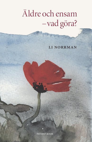 Cover for Li Norrman · Äldre och ensam - vad göra? (Book) (2021)