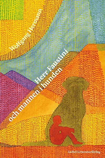 Cover for Wolfgang Hermann · Herr Faustini och mannen i hunden (Book) (2016)