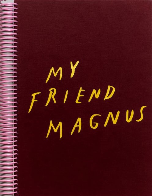 My Friend Magnus (Innbunden bok) (2023)