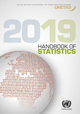 Cover for United Nations Conference on Trade and Development · UNCTAD handbook of statistics 2019 (Paperback Book) (2020)