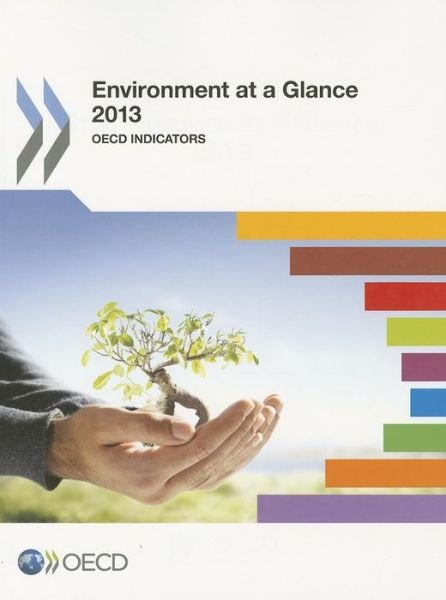 Cover for Organization for Economic Cooperation and Development Oecd · Environment at a Glance: Oecd Indicators (Taschenbuch) (2014)