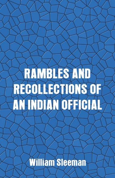 Cover for William Sleeman · Rambles and Recollections of an Indian Official (Paperback Book) (2018)