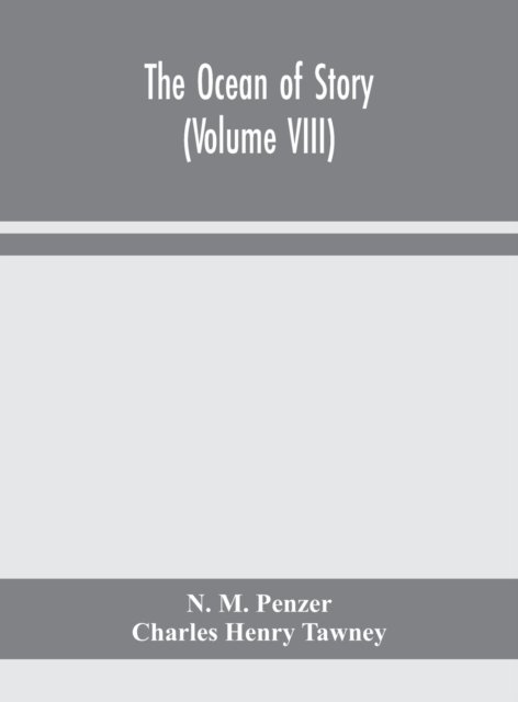 Cover for N M Penzer · The ocean of story (Volume VIII) (Inbunden Bok) (2020)