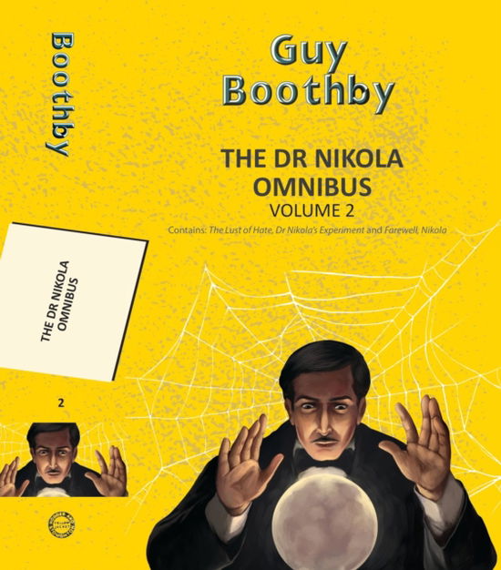 Cover for Guy Boothby · Dr Nikola Omnibus Vol 2 (Paperback Book) (2025)