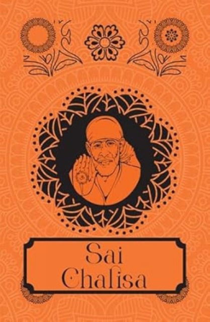 Cover for Sanskriti Press · Sai Chalisa (Hardcover Book) (2025)