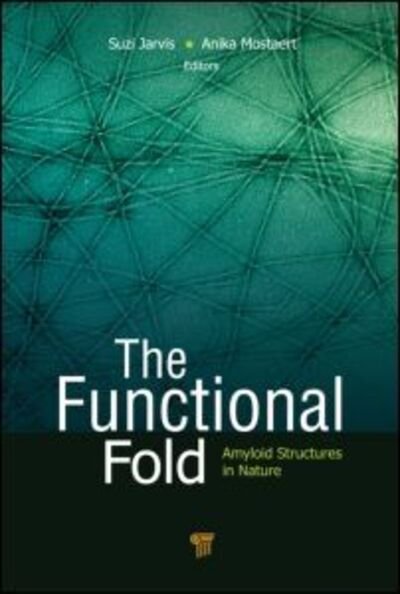 Cover for The Functional Fold: Amyloid Structures in Nature (Gebundenes Buch) (2012)